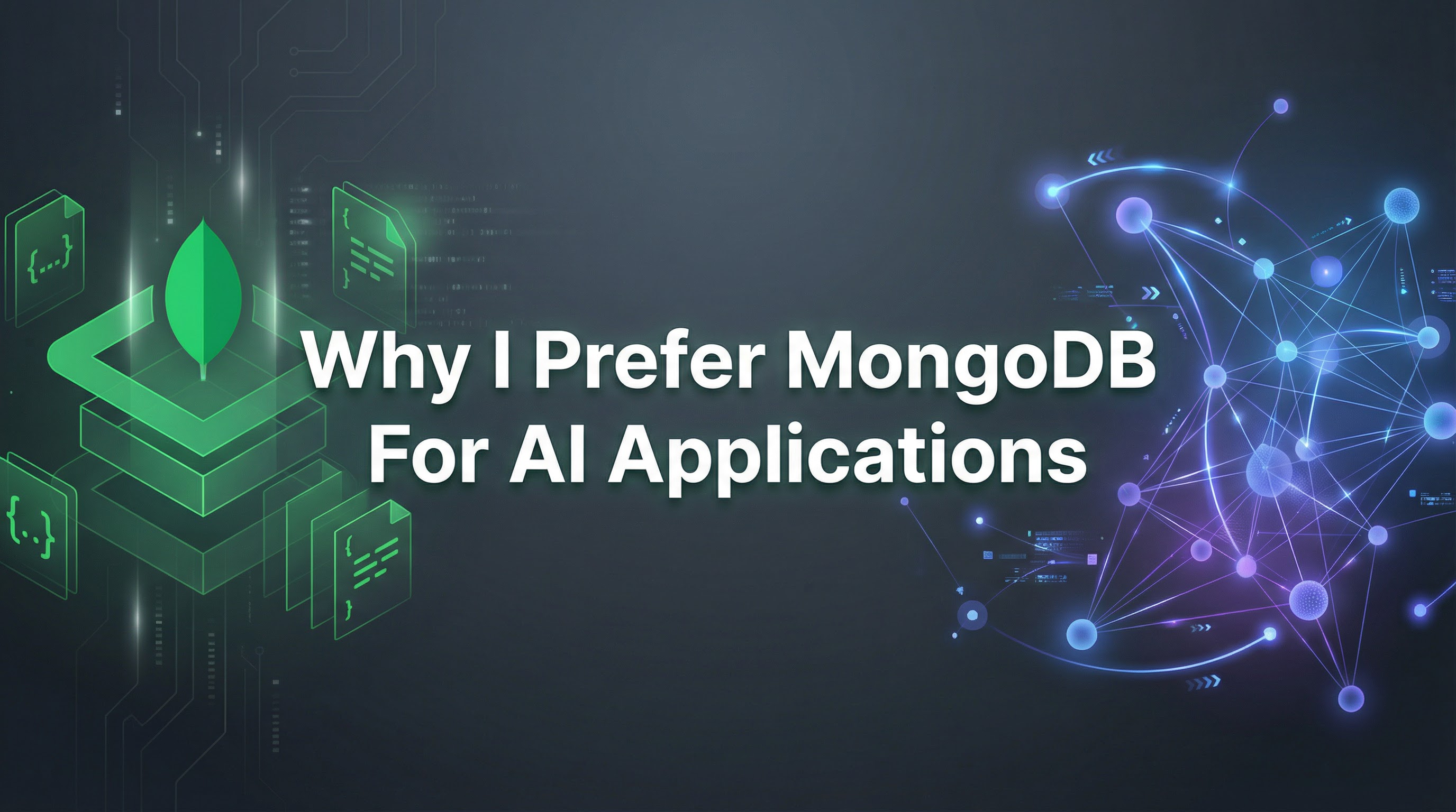 Why I Prefer MongoDB For AI Applications
